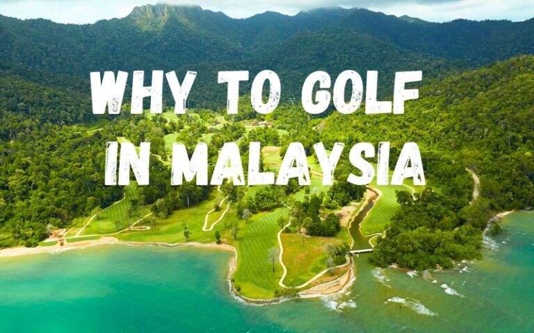 why to golf in malaysia