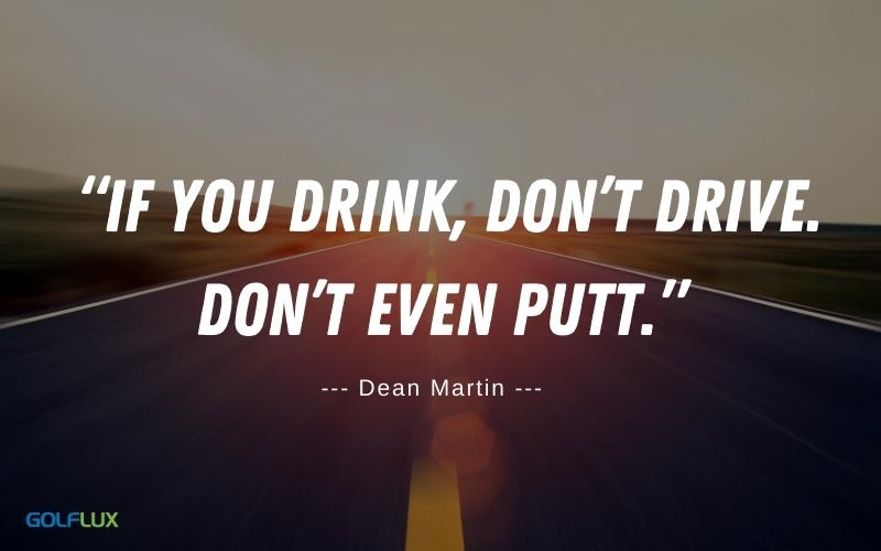 if you drink, don't drive. don't even put