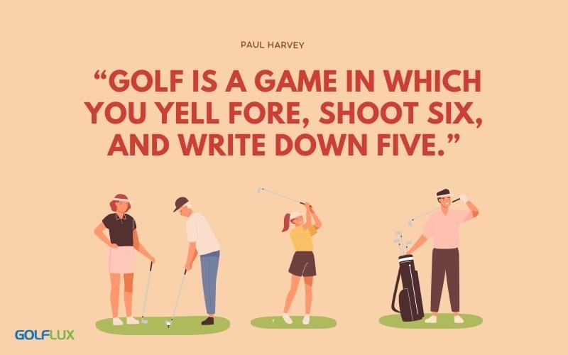 a funny golf quote by paul harvey