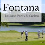 Fontana Leisure Parks and Casino