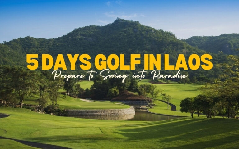 5 days golf in Laos