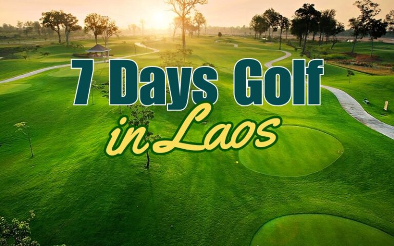 7 Days Golf in Laos