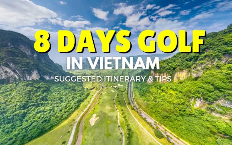 8 Days Golf in Vietnam