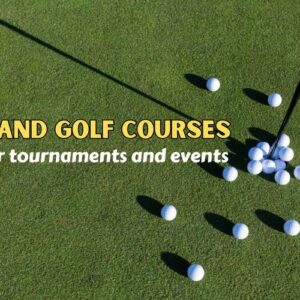 Best Thailand Golf Courses for Tournaments and Events in 2025 (Updating)