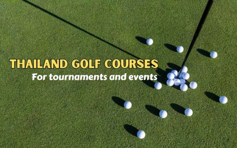 Best Thailand golf courses for tournaments and events, featuring a scenic championship course.